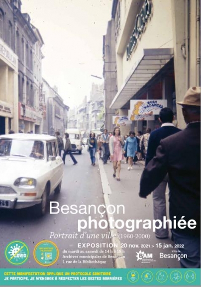 Besançon Photographiée, Portrait d'une ville (1960-2000)